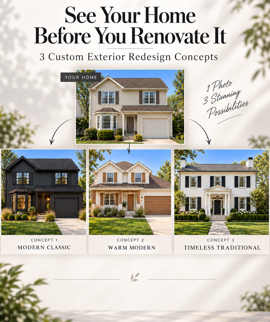 Home Exterior Redesign — 3 Custom Concepts